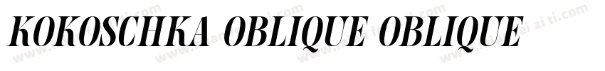 Kokoschka Oblique Oblique字体转换